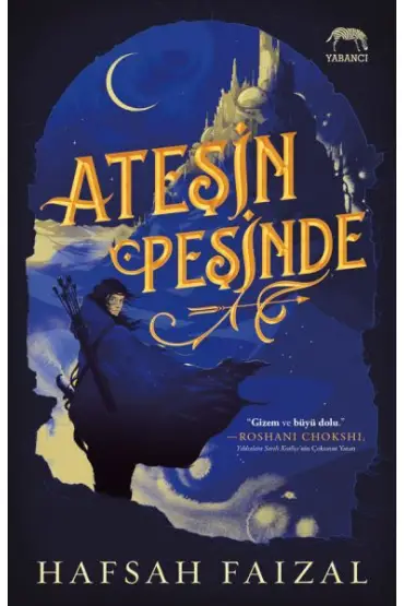  Ateşin Peşinde