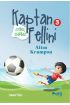  Altın Krampon - Futbol Sihirbazı Kaptan Fellini 3