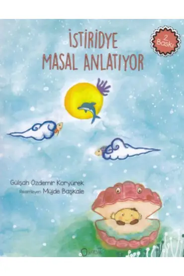  İstiridye Masal Anlatıyor