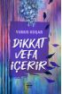  Dikkat Vefa İçerir