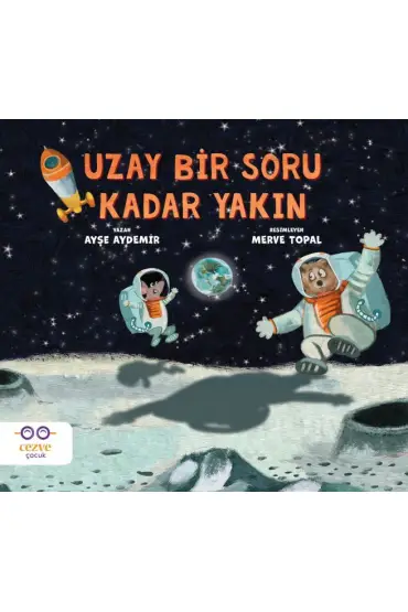  Uzay bir soru kadar yakın