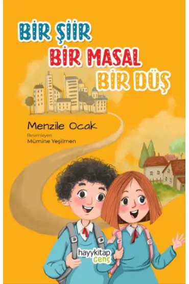  Bir Şiir Bir Masal Bir Düş