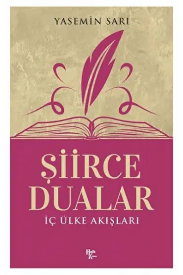  İç Ülke Akışları - Şiirce Dualar