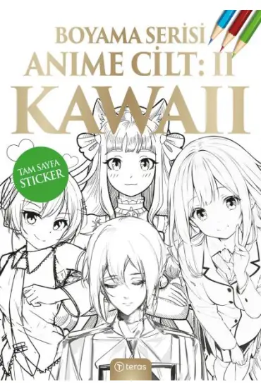  Anime Boyama Cilt II: Kawaii