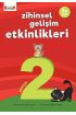  Zihinsel Gelişim Etkinlikleri - Seviye 2