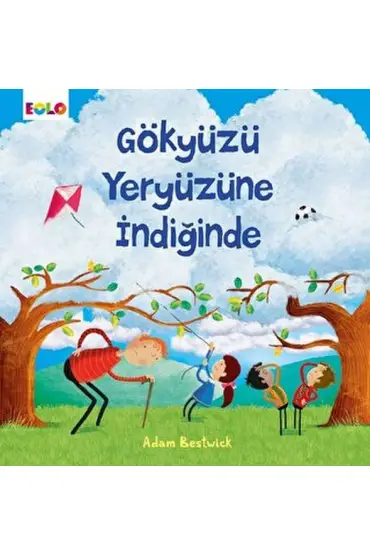  Gökyüzü Yeryüzüne İndiğinde