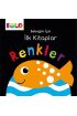  Bebeğim için İlk Kitaplar - Renkler