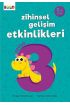  Zihinsel Gelişim Etkinlikleri - Seviye 3