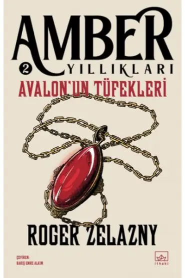  Avalon’un Tüfekleri - Amber Yıllıkları 2