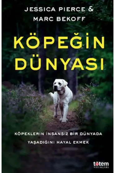  Köpeğin Dünyası