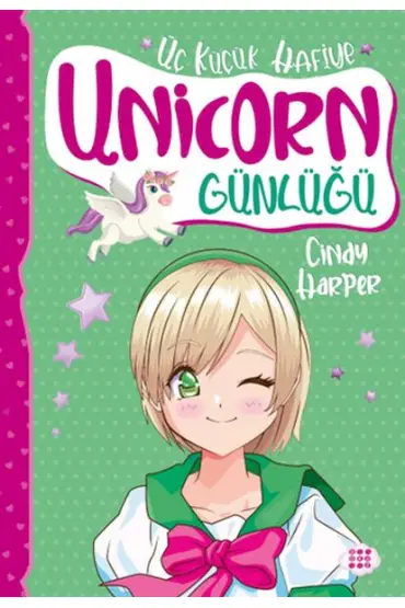  Unicorn Günlüğü 3 – Üç Küçük Hafiye