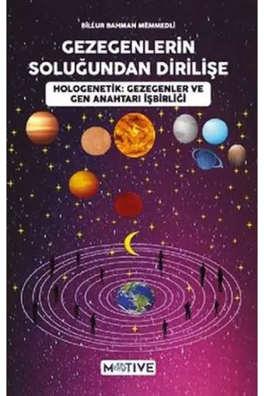  Gezegenlerin Soluğundan Dirilişe