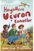  Hayallere Uçuran Kanatlar