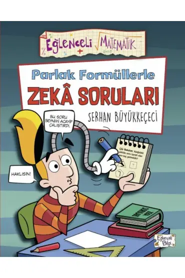  Parlak Formüllerle Zekâ Soruları