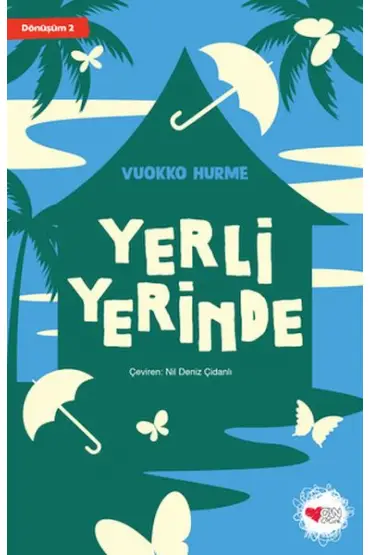  Yerli Yerinde - Dönüşüm 2