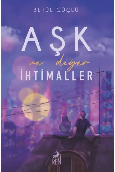  Aşk ve Diğer İhtimaller (Ciltli)