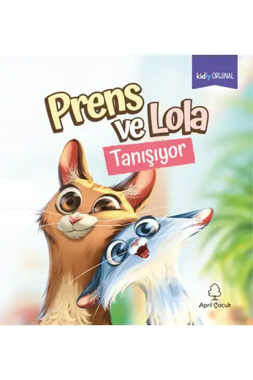  Prens ve Lola Tanışıyor