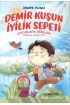  Demir Kuşun İyilik Sepeti