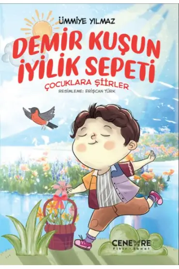  Demir Kuşun İyilik Sepeti