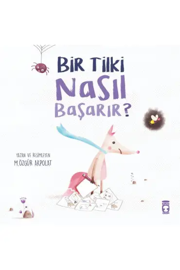  Bir Tilki Nasıl Başarır