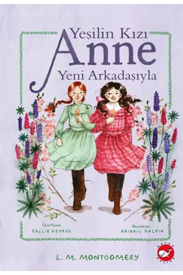  Yeşilin Kızı Anne Yeni Arkadaşıyla