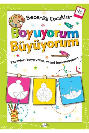  Becerikli Çocuklar - Boyuyorum Büyüyorum (4+ Yaş)