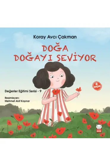  Değerler Eğitimi Serisi 9 - Doğa Doğayı Seviyor