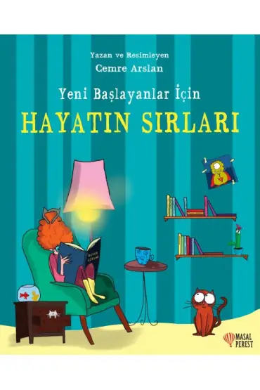  Yeni Başlayanlar İçin Hayatın Sırları