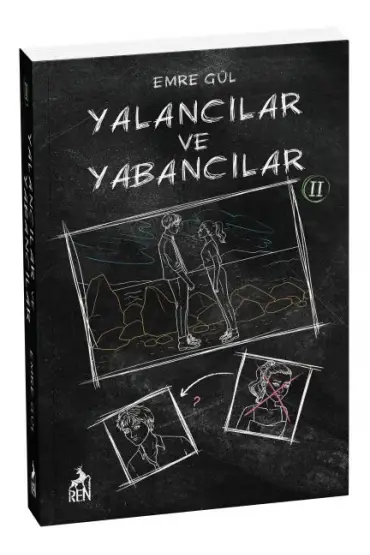  Yalancılar ve Yabancılar 2