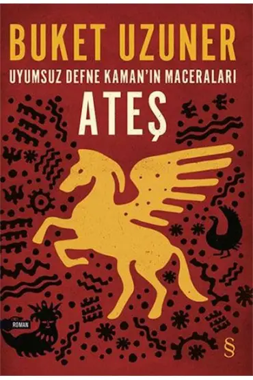  Uyumsuz Defne Kaman'ın Maceraları - Ateş