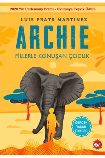  Archıe - Fillerle Konuşan Çocuk