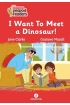  I Want To Meet A Dınosaur!