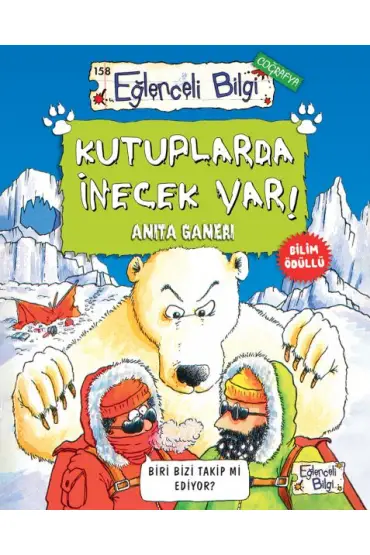  Kutuplarda İnecek Var!