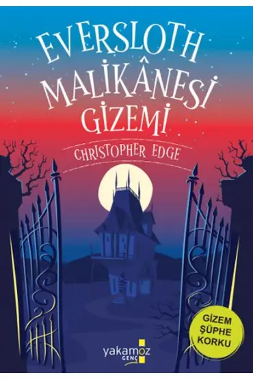  Eversloth Malikanesi Gizemi