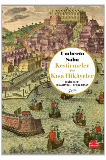  Kestirmeler ve Kısa Hikâyeler Umberto Saba