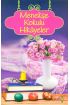  Menekşe Kokulu Hikayeler (Kokulu Kitap)