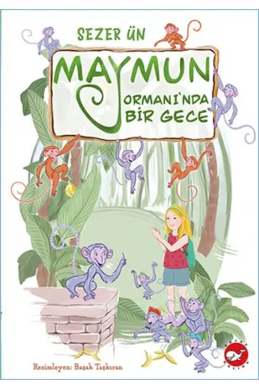  Maymun Ormanı’nda Gece