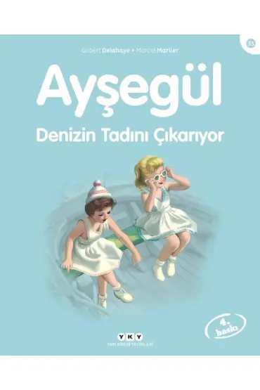  Ayşegül Serisi 35 - Denizin Tadını Çıkarıyor