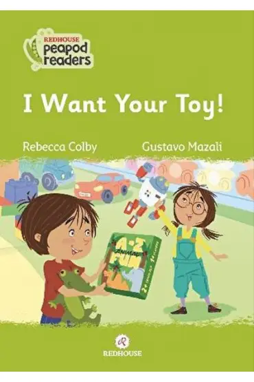  I Want Your Toy!