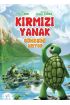  Kırmızı Yanak Güneşini Arıyor