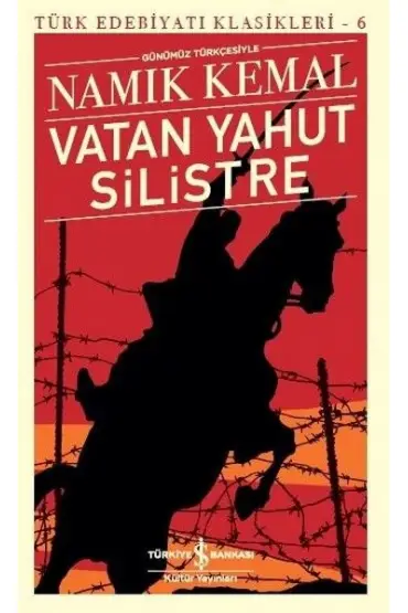  Vatan Yahut Silistre - Türk Edebiyatı Klasikleri