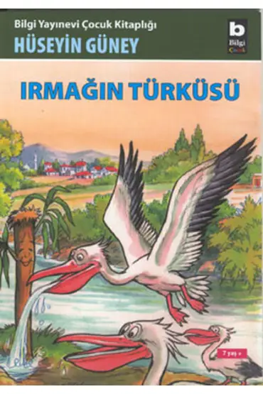  Irmağın Türküsü