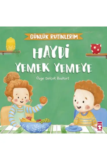  Haydi Yemek Yemeye - Günlük Rutinlerim