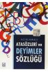  Açıklamalı Atasözleri ve Deyimler Sözlüğü