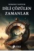  Dili Çözülen Zamanlar