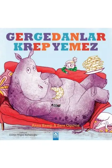  Gergedanlar Krep Yemez