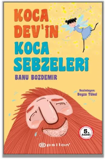  Koca Dev’in Koca Sebzeleri