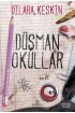  Düşman Okullar (Ciltli)