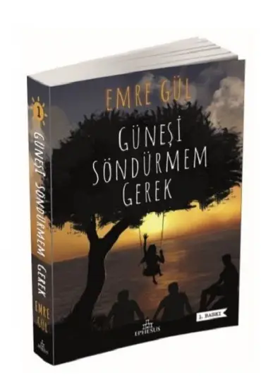  Güneşi Söndürmem Gerek 1