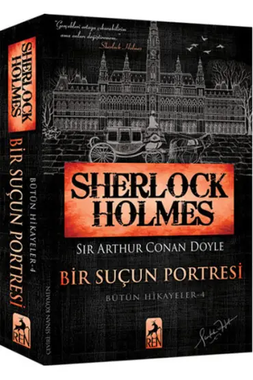  Sherlock Holmes - Bir Suçun Portresi - Bütün Hikayeler 4